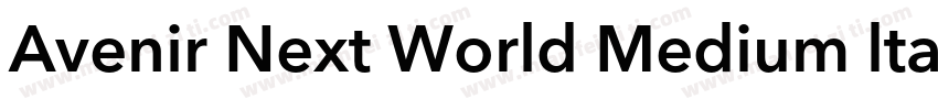 Avenir Next World Medium ltalic字体转换